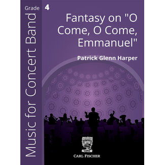 Carl Fischer Music Fantasy on "O Come, O Come, Emmanuel" - by Patrick Glenn Harper