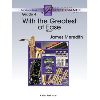 Carl Fischer Music With the Greatest of Ease - by James Meredith