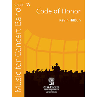 Carl Fischer Music Code of Honor - by Kevin Hilbun