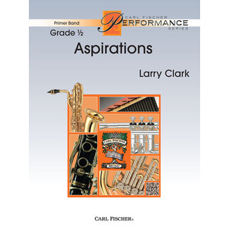 Carl Fischer Music Aspirations - by Larry Clark