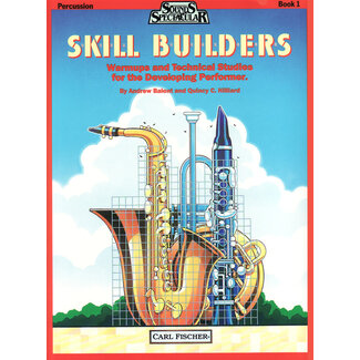 Carl Fischer Music Skill Builders - Book 1 - by Quincy Hilliard, Andrew Balent