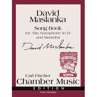 Carl Fischer Music Song Book - by David Maslanka