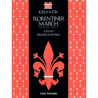 Carl Fischer Music Florentiner March (Grande Marcia Italiana) - by Julius Fučík