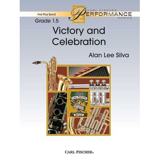 Carl Fischer Music Victory and Celebration - by Alan Lee Silva