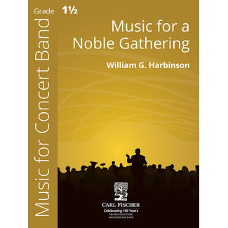 Carl Fischer Music Music for a Noble Gathering - by William Harbinson