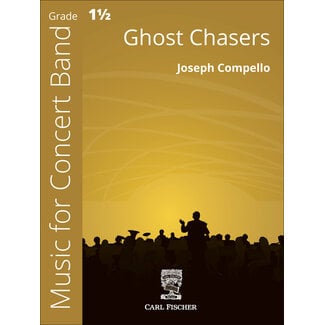 Carl Fischer Music Ghost Chasers - by Joseph Compello