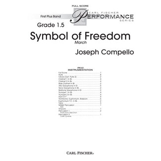 Carl Fischer Music Symbol of Freedom - by Joseph Compello