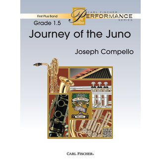 Carl Fischer Music Journey of the Juno - by Joseph Compello