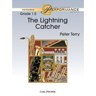 Carl Fischer Music The Lightning Catcher - by Peter Terry