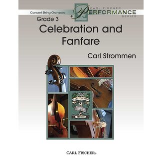 Carl Fischer Music Celebration and Fanfare - by Carl Strommen