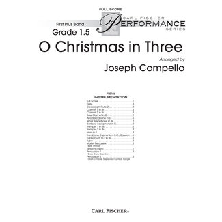 Carl Fischer Music O Christmas in Three - by Joseph Compello