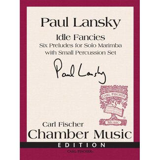 Carl Fischer Music Idle Fancies - by Paul Lansky