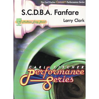 Carl Fischer Music S.C.D.B.A. Fanfare - by Larry Clark