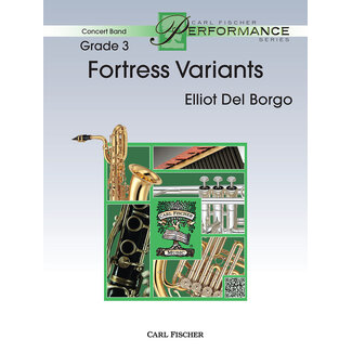 Carl Fischer Music Fortress Variants - by Elliot del Borgo