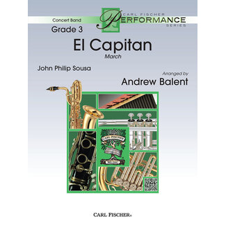 Carl Fischer Music El Capitan - by John Philip Sousa