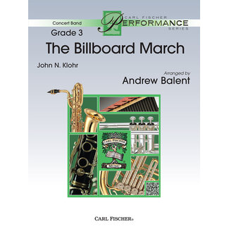 Carl Fischer Music The Billboard March - by John Klohr