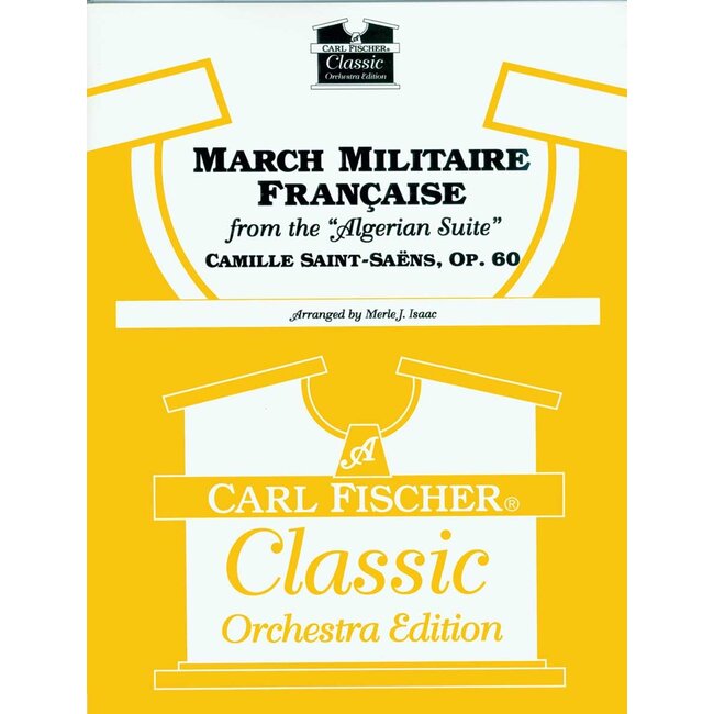 March Militaire Française - by Camille Saint-Saëns