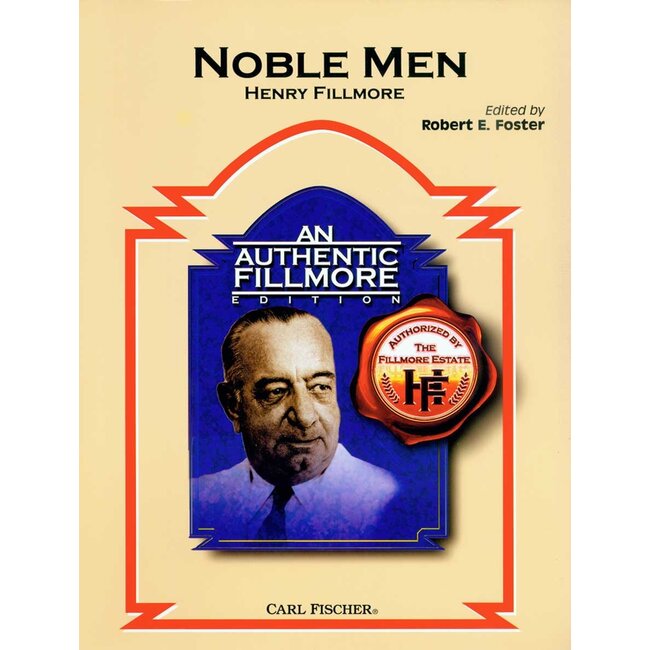 Noble Men - by Henry Fillmore