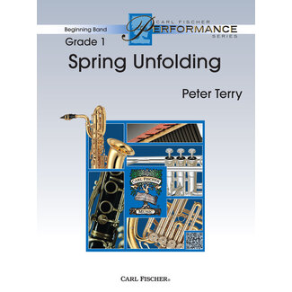 Carl Fischer Music Spring Unfolding - by Peter Terry