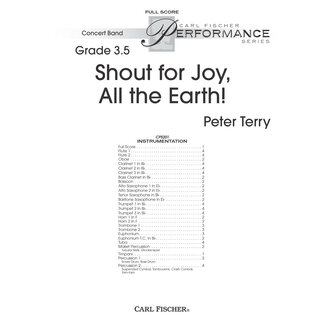Carl Fischer Music Shout for Joy, All the Earth! - by Peter Terry