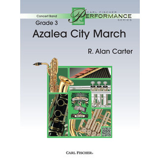 Carl Fischer Music Azalea City March - by R. Alan Carter