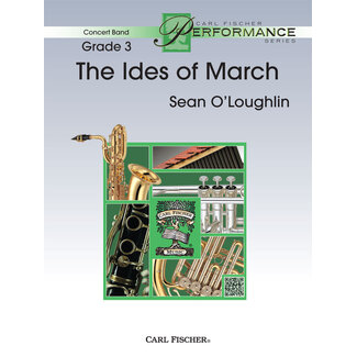 Carl Fischer Music The Ides of March - by Sean O'Loughlin