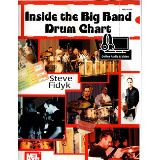Mel Bay Inside the Big Band Drum Chart - by Steve Fidyk - 21475M