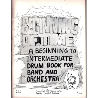 TRY Publishing Beginning of Time - Beginner to intermediate drum book - GT5 - Jim Engle