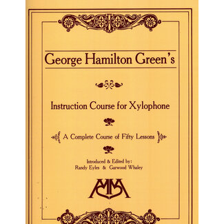 GIA Publications Instruction Course for Xylophone - A Complete Course of Fifty Lessons - 317044 - George Hamilton Green