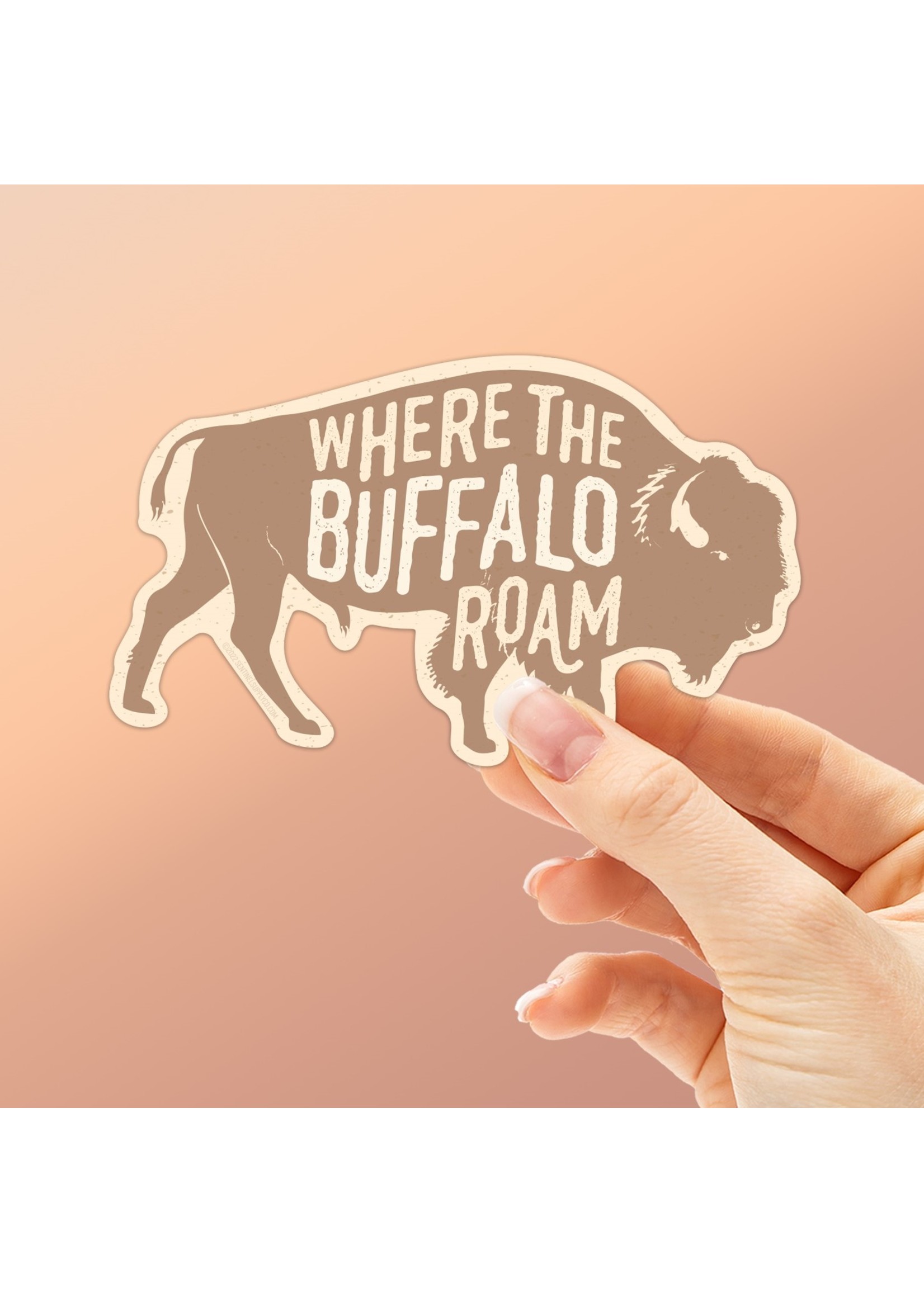 Sentinel Supply Where the Buffalo Roam Sticker