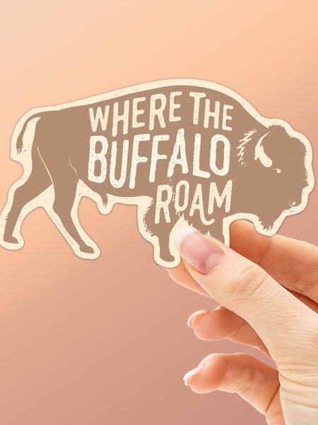 Sentinel Supply Where the Buffalo Roam Sticker