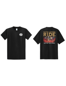 OLD FORT DAYS Where Legends Ride T-Shirt