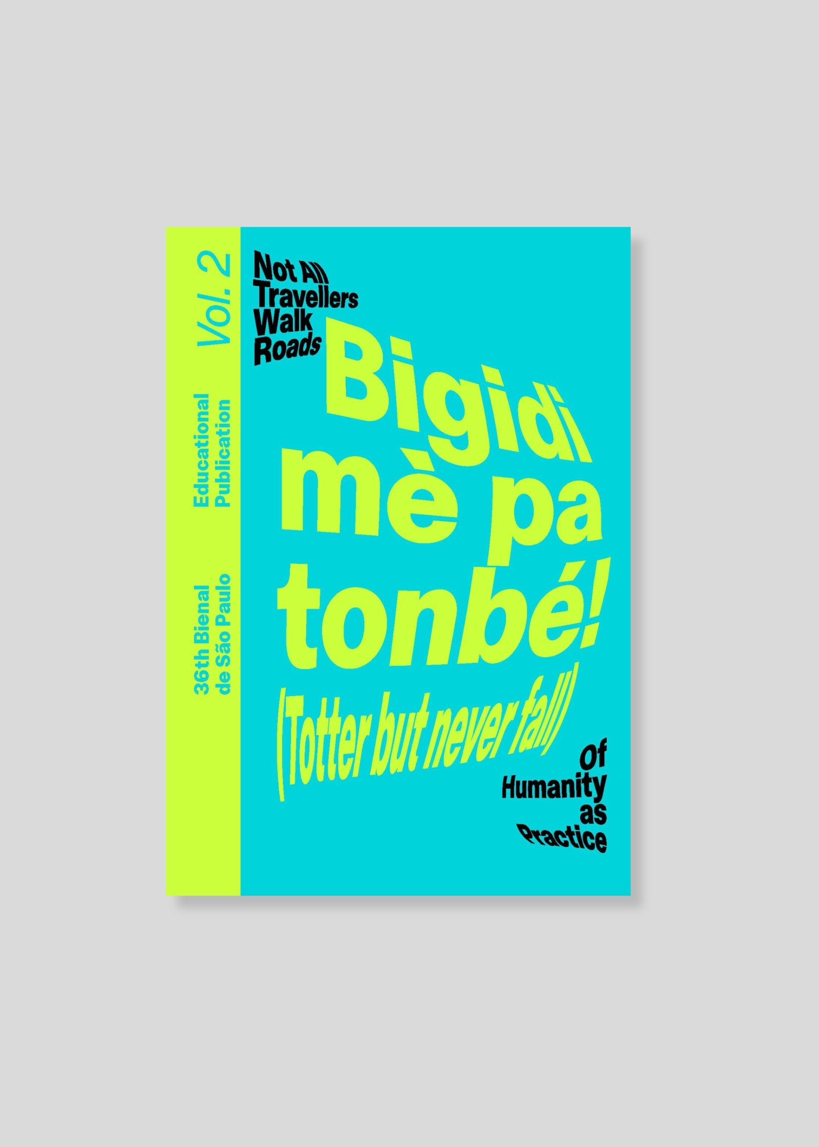 CARA Bigidi mè pa tonbé: Totter but Never Fall