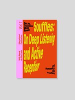 CARA Souffles: On Deep Listening and Active Reception