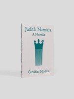 CARA Serubiri Moses: Judith Namala—A Novella