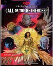 Wizards of the Coast 5E D&D Campaign Book: Critical Role: Call of the Netherdeep Wizards of the Coast 5E D&D Campaign Book: Critical Role: Call of the Netherdeep