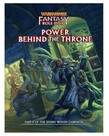 Cubicle 7 Warhammer Fantasy Roleplay: Power Behind the Throne Cubicle 7 Warhammer Fantasy Roleplay: Power Behind the Throne