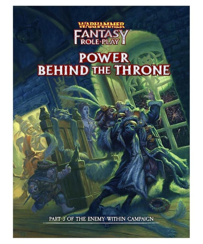 Cubicle 7 Warhammer Fantasy Roleplay: Power Behind the Throne