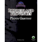 Frog God Games Borderland Provinces: Players Gazetteer