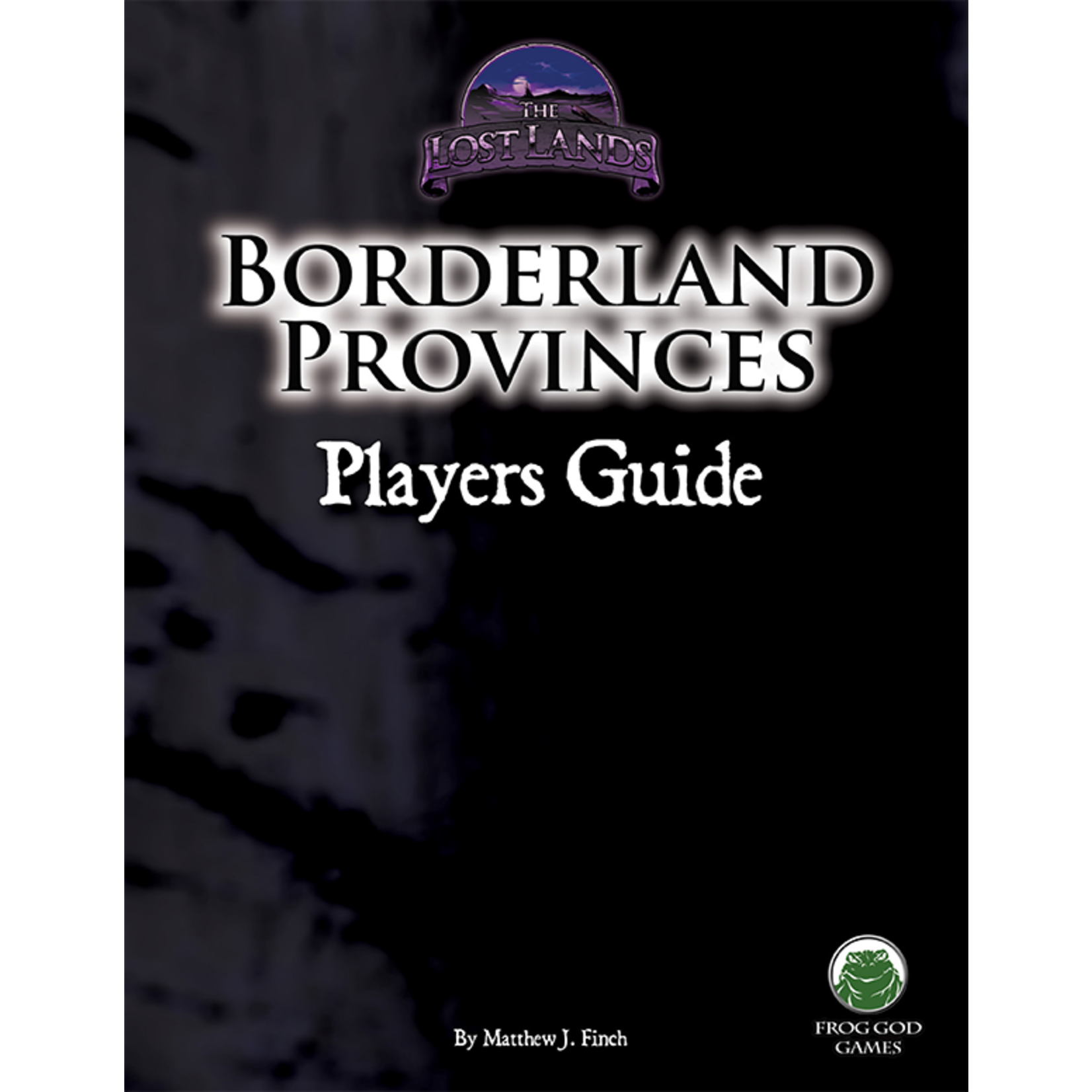Frog God Games Borderland Provinces: Players Guide