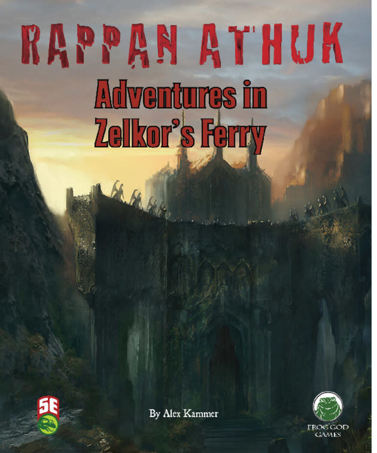 Frog God Games Rappan Athuk: Adventures In Zelkor's Ferry
