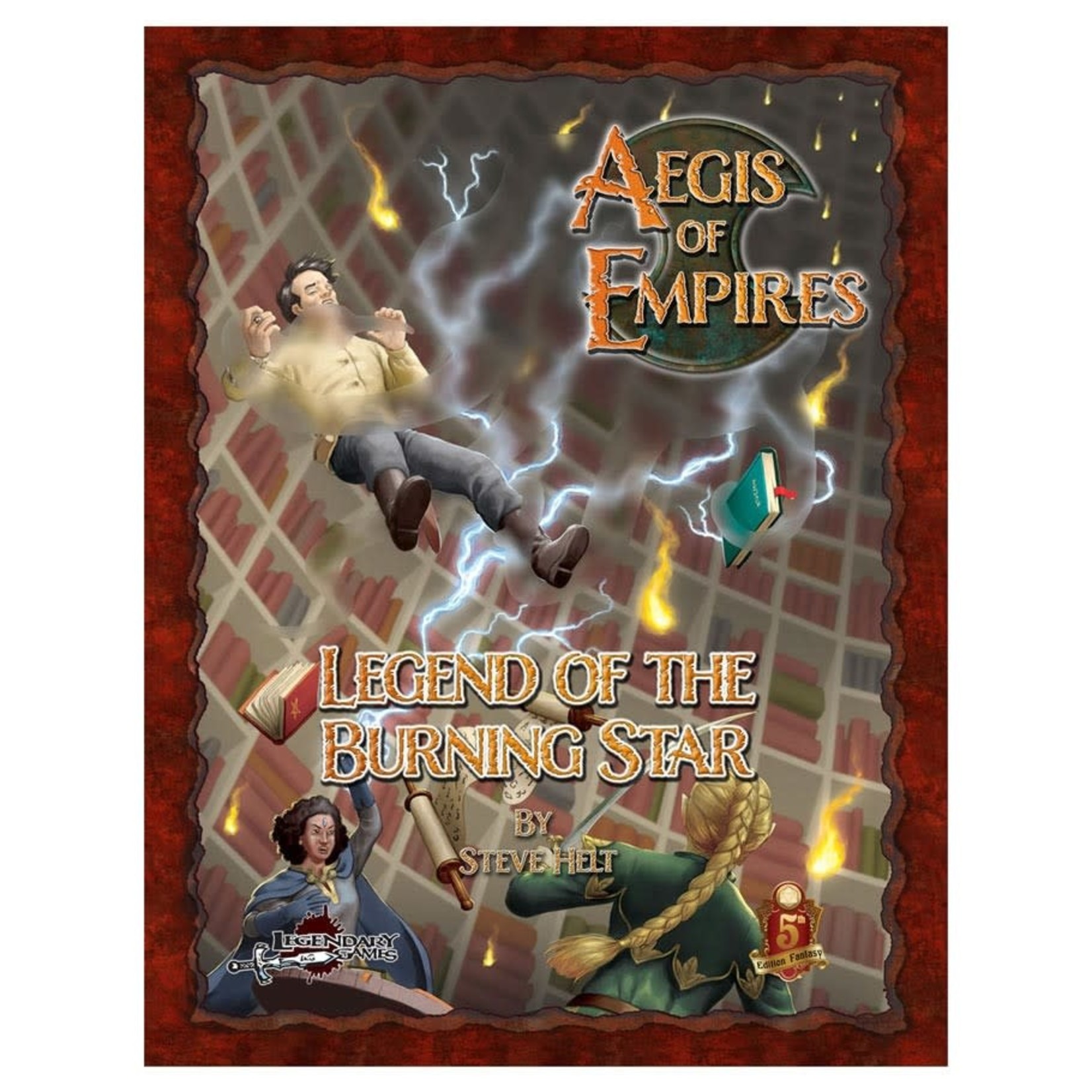 Legendary Games Aegis of Empires: AE04 Legend of the Burning Star 5E