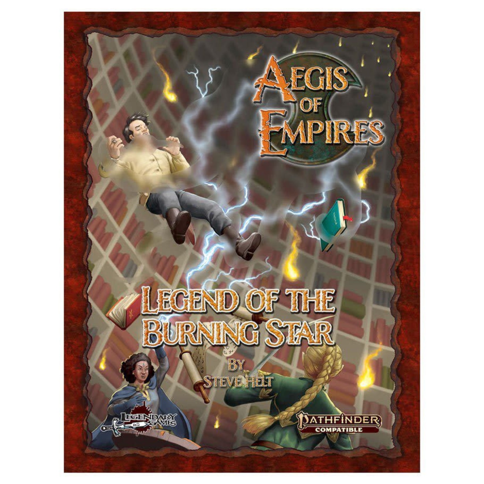 Legendary Games Aegis of Empires: AE04 Legend of the Burning Star Pathfinder