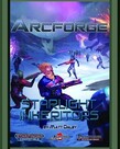 Legendary Games Arcforge Campaign Setting: Starlight Inheritors