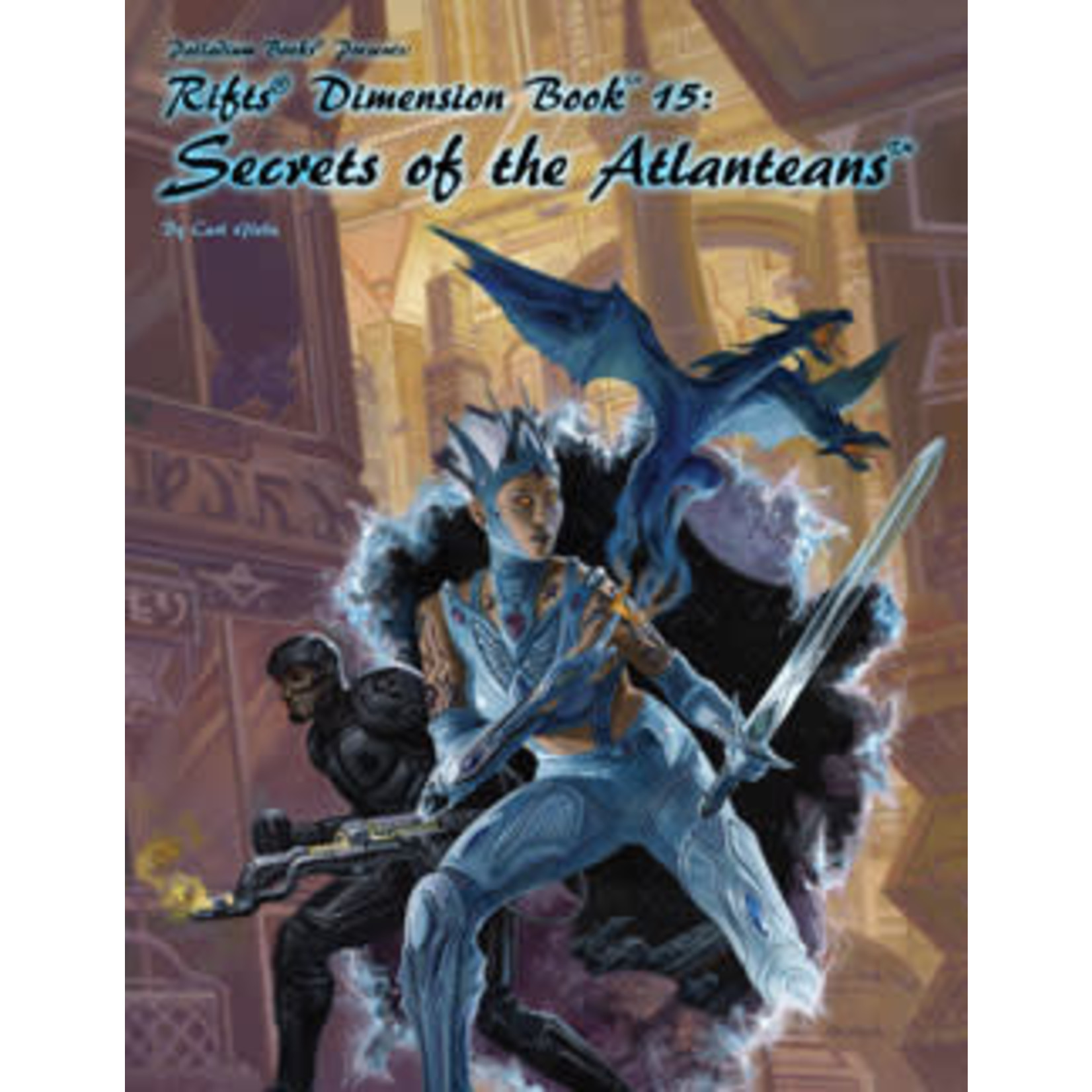 Palladium Rifts: Dimension Book 15: Secrets of the Atlanteans