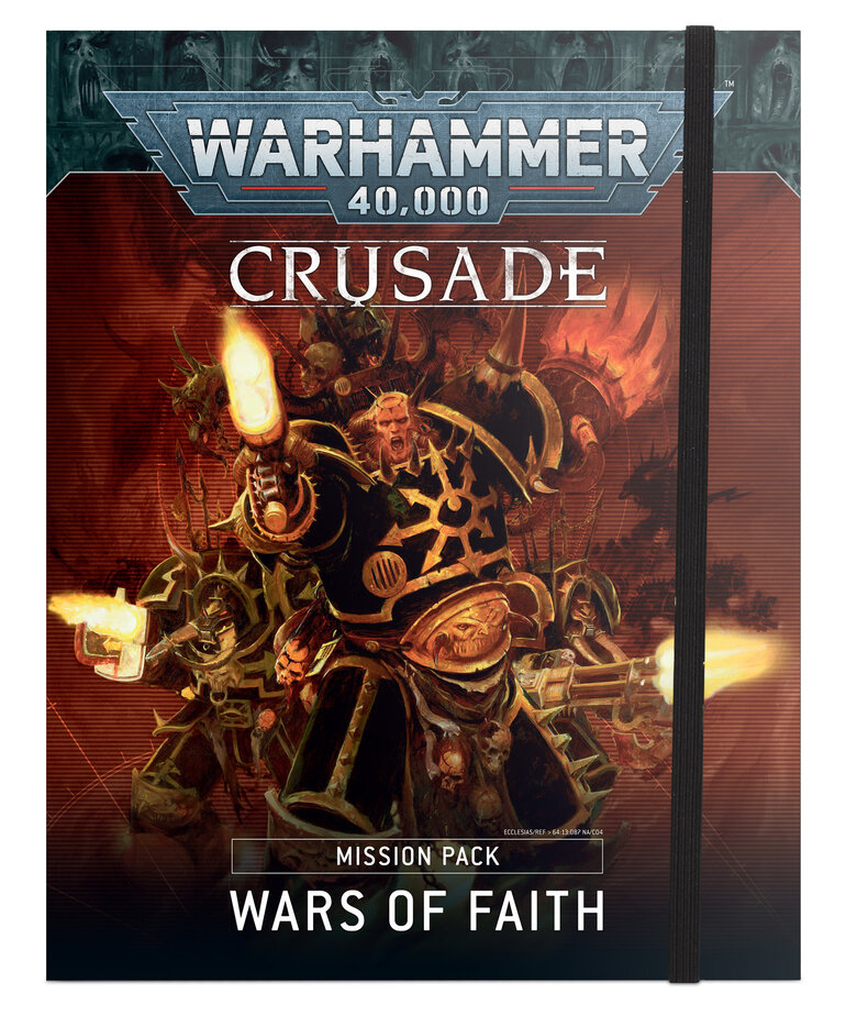 Warhammer 40k Warhammer 40k: Crusade: Mission Pack: Wars of Faith