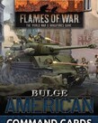 Flames of War Flames of War: American: Bulge Command Cards