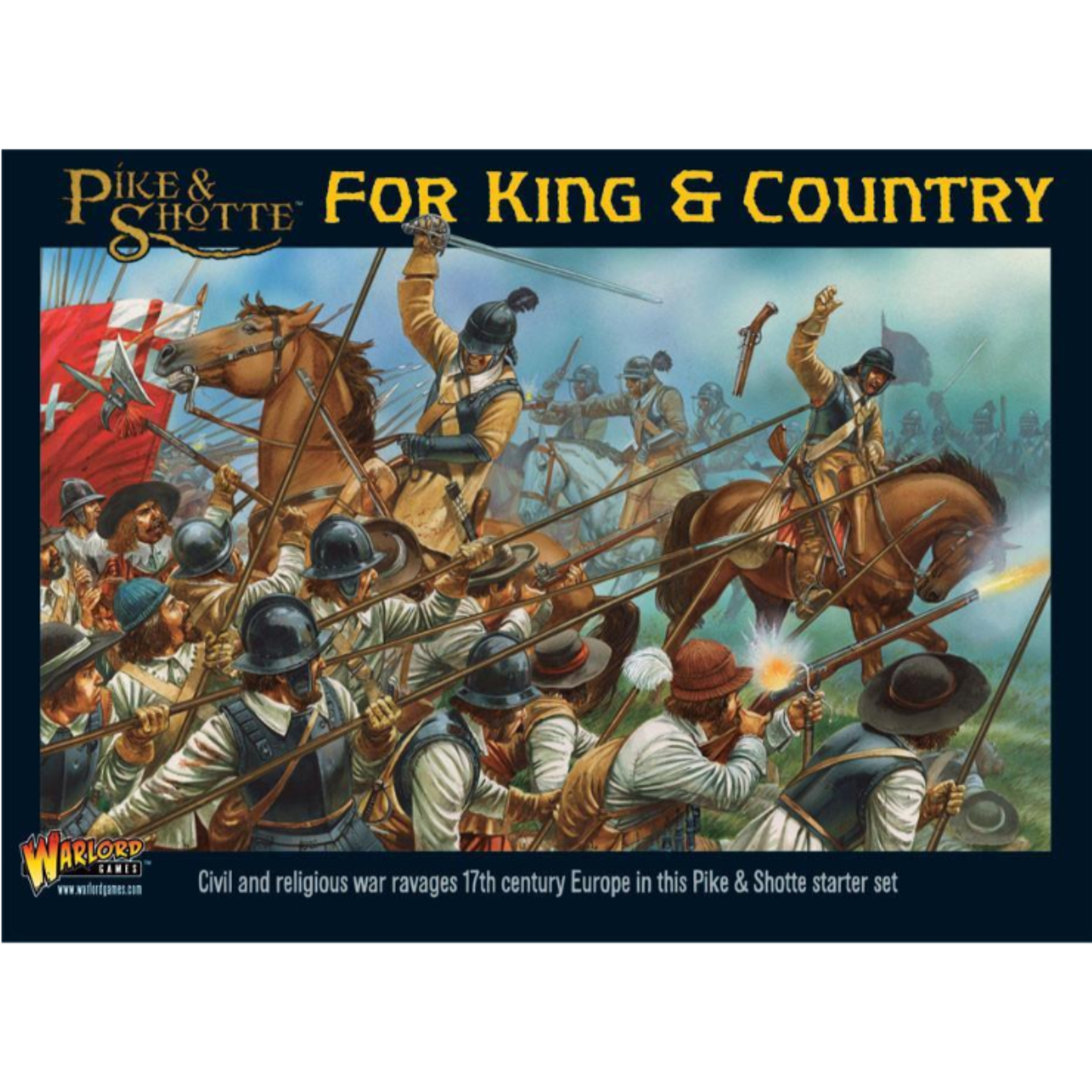 Warlord Games Warlord Games: Pike & Shotte For King & Country