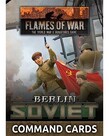 Flames of War Flames of War: Soviet: Berlin Command Cards
