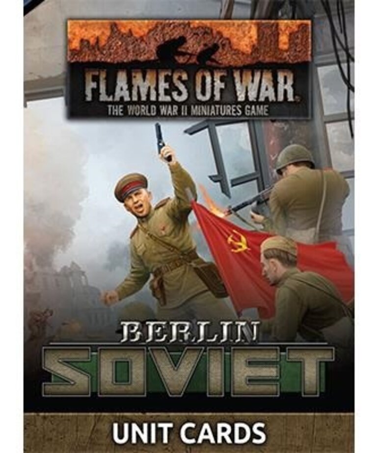 Flames of War Flames of War: Soviet: Berlin Unit Cards